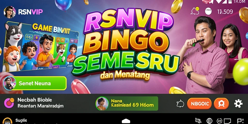 Screenshot utama RSNVIP menampilkan gameplay Bingo yang menarik dan dinamis.